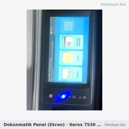 Dokunmatik Panel (Ekran) | Xerox 7530 / 7545 / 7556