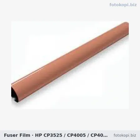 Fuser Film | HP CP3525 / CP4005 / CP4025 / M551 / M570 / M571 / CLJ4700