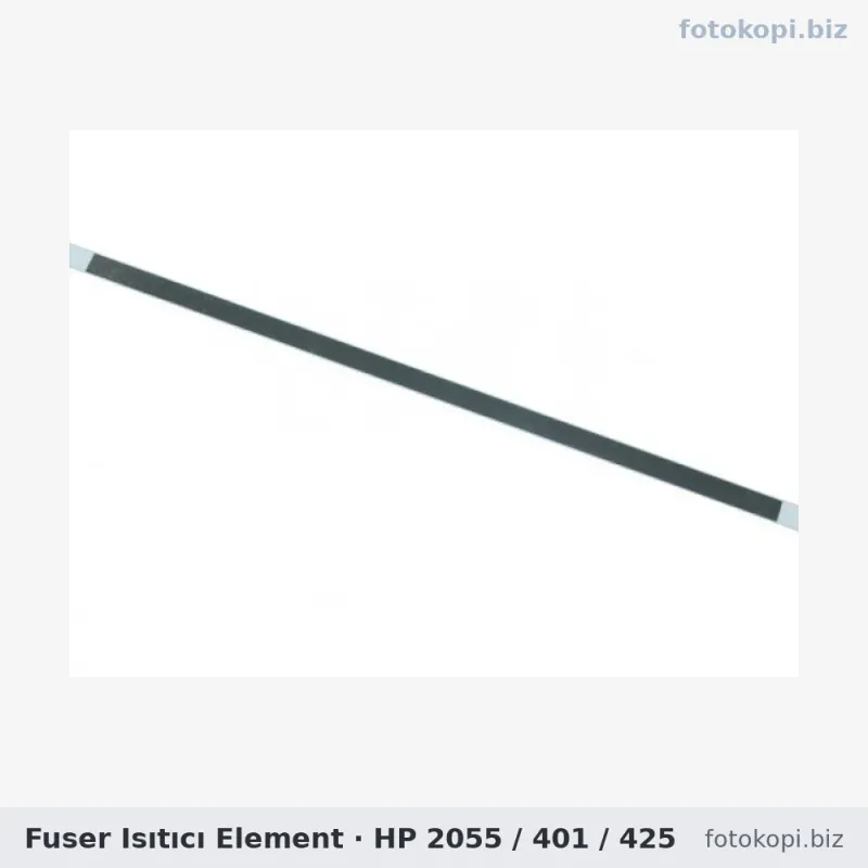 Fuser Isıtıcı Element | HP 2055 / 401 / 425