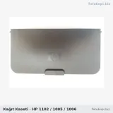 Kağıt Kaseti | HP 1102 / 1005 / 1006
