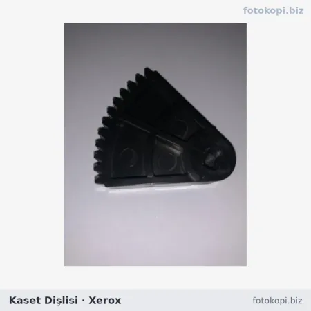 Kaset Dişlisi | Xerox