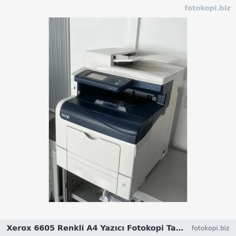 Xerox 6605 Renkli A4 Yazıcı Fotokopi Tarayıcı | İkinci El Fotokopi Makinesi