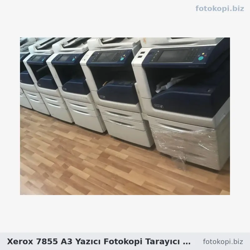 Xerox 7855 A3 Yazıcı Fotokopi Tarayıcı Faks | İkinci El Fotokopi Makinesi