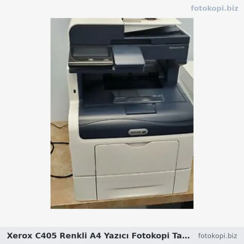 Xerox C405 Renkli A4 Yazıcı Fotokopi Tarayıcı | İkinci El Fotokopi Makinesi
