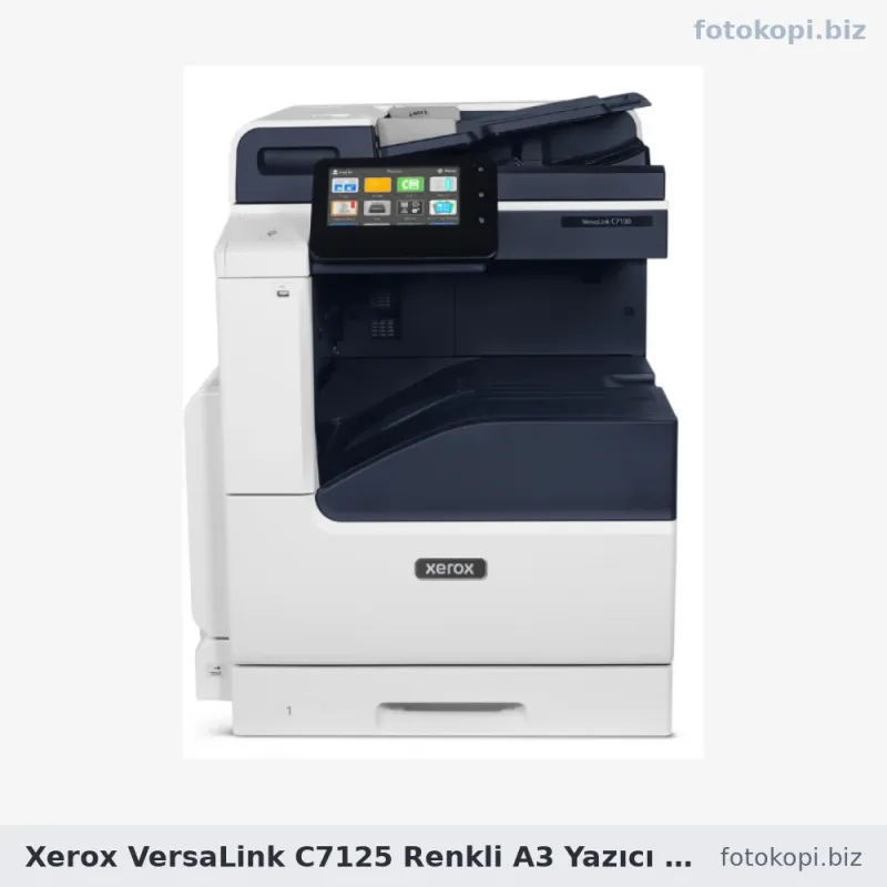 Xerox VersaLink C7125 Renkli A3 Yazıcı Fotokopi Tarayıcı | Çok Fonksiyonlu Yazıcı