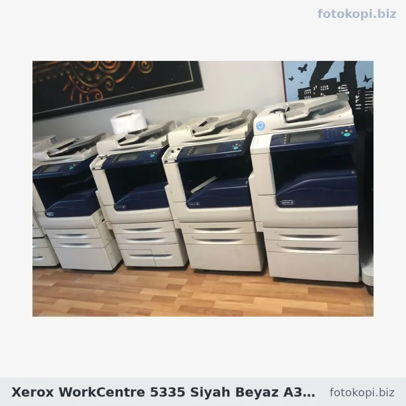 Xerox WorkCentre 5335 Siyah Beyaz A3 Yazıcı Fotokopi Tarayıcı | İkinci El Fotokopi Makinesi